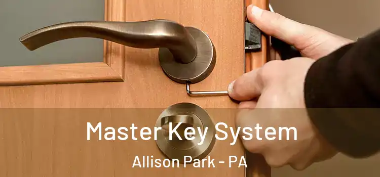  Master Key System Allison Park - PA